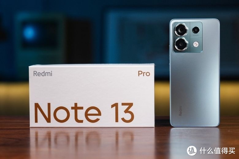 Redmi Note 13 Pro：性价比之王再续辉煌